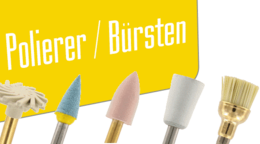 Polierer & Bürsten Praxis